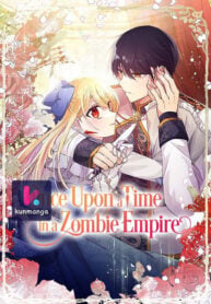 Once-Upon-a-Time-in-a-Zombie-Empire-kunmanga