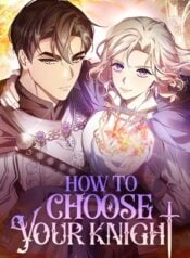 How to Choose Your Knight